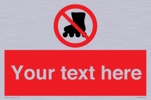 PV5140: Custom No Rollerblading Sign