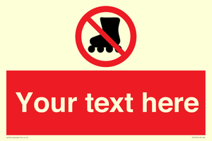 PV5140: Custom No Rollerblading Sign