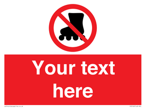 PV5140: Custom No Rollerblading Sign
