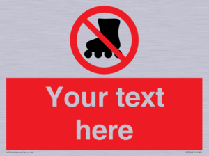 PV5140: Custom No Rollerblading Sign