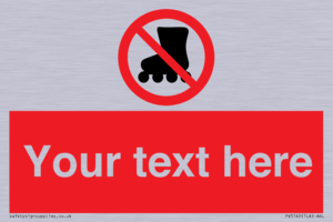 PV5140: Custom No Rollerblading Sign