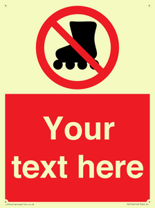PV5140: Custom No Rollerblading Sign