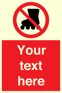 PV5140: Custom No Rollerblading Sign