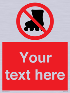 PV5140: Custom No Rollerblading Sign