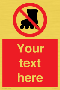 PV5140: Custom No Rollerblading Sign