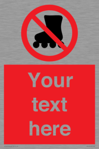 PV5140: Custom No Rollerblading Sign