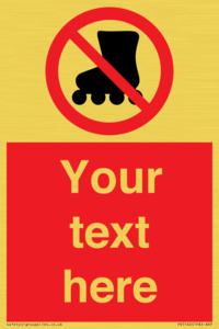 PV5140: Custom No Rollerblading Sign