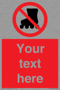 PV5140: Custom No Rollerblading Sign