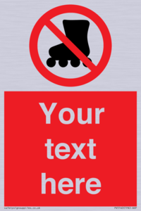 PV5140: Custom No Rollerblading Sign