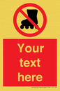 PV5140: Custom No Rollerblading Sign