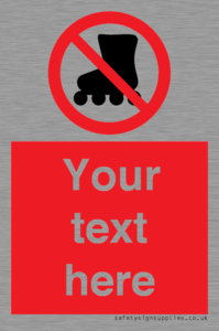 PV5140: Custom No Rollerblading Sign