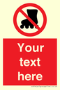 PV5140: Custom No Rollerblading Sign