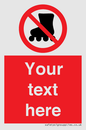 PV5140: Custom No Rollerblading Sign