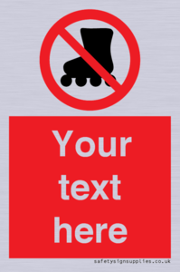 PV5140: Custom No Rollerblading Sign