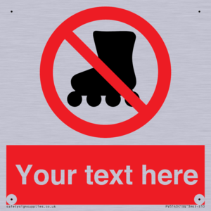PV5140: Custom No Rollerblading Sign