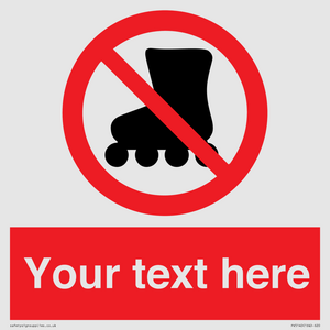 PV5140: Custom No Rollerblading Sign