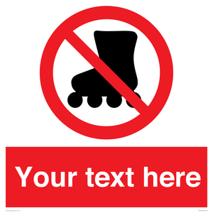 PV5140: Custom No Rollerblading Sign