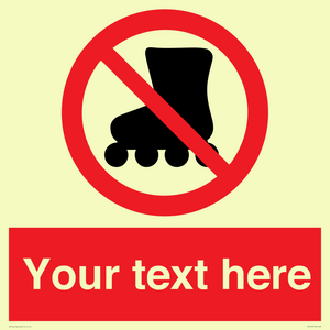 PV5140: Custom No Rollerblading Sign