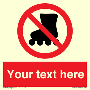PV5140: Custom No Rollerblading Sign