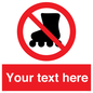PV5140: Custom No Rollerblading Sign