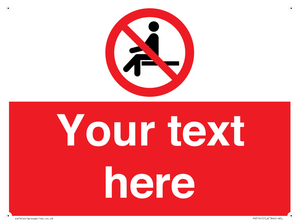 PV5141: Custom No Sitting Sign