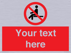 PV5141: Custom No Sitting Sign