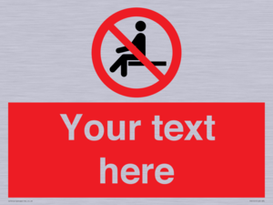 PV5141: Custom No Sitting Sign
