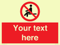 PV5141: Custom No Sitting Sign