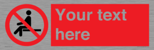 PV5141: Custom No Sitting Sign