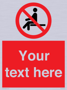 PV5141: Custom No Sitting Sign