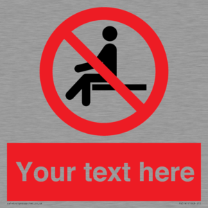 PV5141: Custom No Sitting Sign