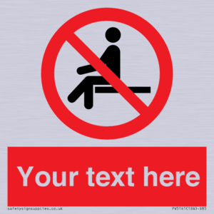 PV5141: Custom No Sitting Sign
