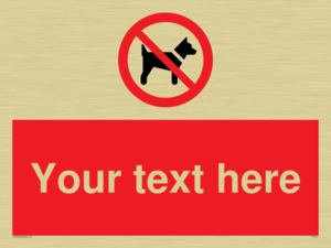 PV5151: Custom No dogs Sign