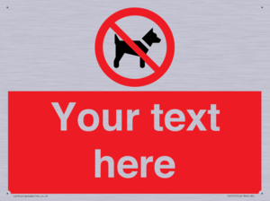 PV5151: Custom No dogs Sign