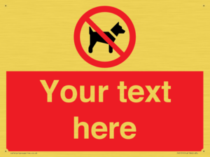 PV5151: Custom No dogs Sign