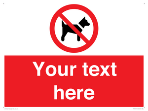 PV5151: Custom No dogs Sign