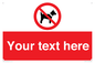 PV5151: Custom No dogs Sign
