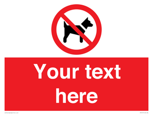 PV5151: Custom No dogs Sign
