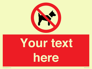 PV5151: Custom No dogs Sign