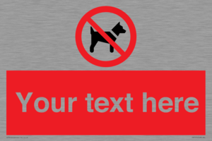 PV5151: Custom No dogs Sign