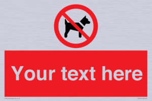 PV5151: Custom No dogs Sign