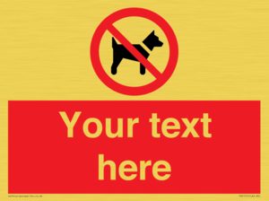 PV5151: Custom No dogs Sign