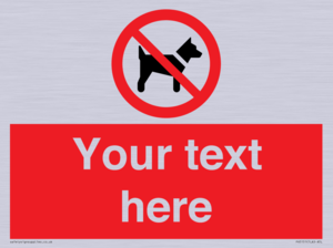 PV5151: Custom No dogs Sign