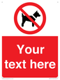 PV5151: Custom No dogs Sign