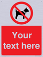 PV5151: Custom No dogs Sign
