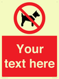 PV5151: Custom No dogs Sign