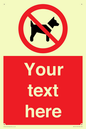 PV5151: Custom No dogs Sign
