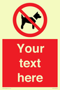 PV5151: Custom No dogs Sign