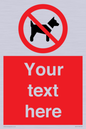 PV5151: Custom No dogs Sign
