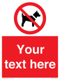 PV5151: Custom No dogs Sign
